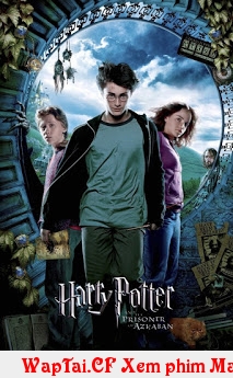 HARRY POTTER 3: Tên tù nhân Azkaban (Thuyết minh)